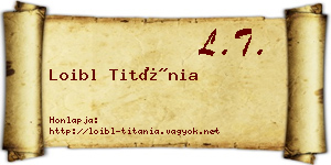 Loibl Titánia névjegykártya